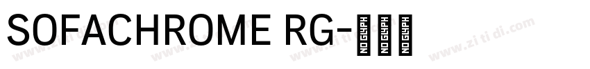 SOFACHROME RG字体转换